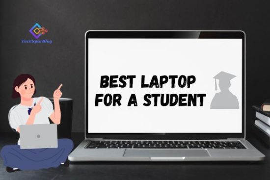 Best Laptops for Students