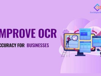 Proven Ways to Enhance OCR Accuracy