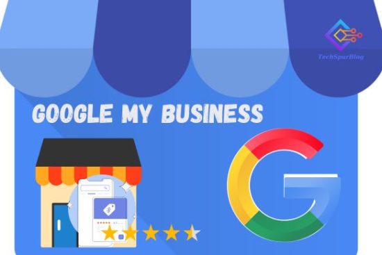 How to Create and Optimize Your Google My Business Profile for Search Results