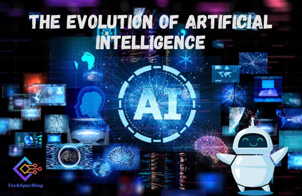 The Evolution of Artificial Intelligence